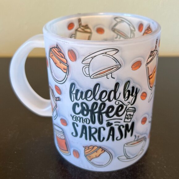 FUELED BY COFFEE AND SARCASM Frosted Glass Mug - Picture 8 of 10